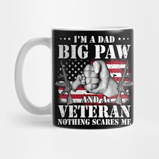 Vintage American Flag I'm A Dad Big Paw And A Veteran Nothing Scares Me Happy Fathers Day Veterans Day Mug